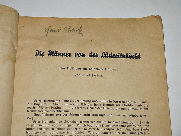 Karl Sohm - Die Männer von der Lüderitzbucht ~ um 1940 ~ Abenteuer in Deutsch-Südwest