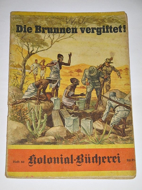 Gino Forst von Moellwitz - Die Brunnen vergiftet! ~ von 1941