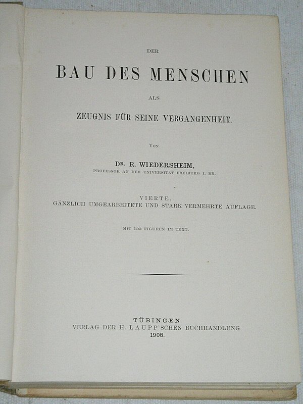 R. Wiedersheim - Der Bau des Menschen als Zeugnis für seine Vergangenheit ~ 1908