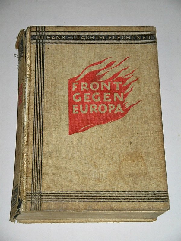 Hans-Joachim Flechtner - Front gegen Europa ~ 1935