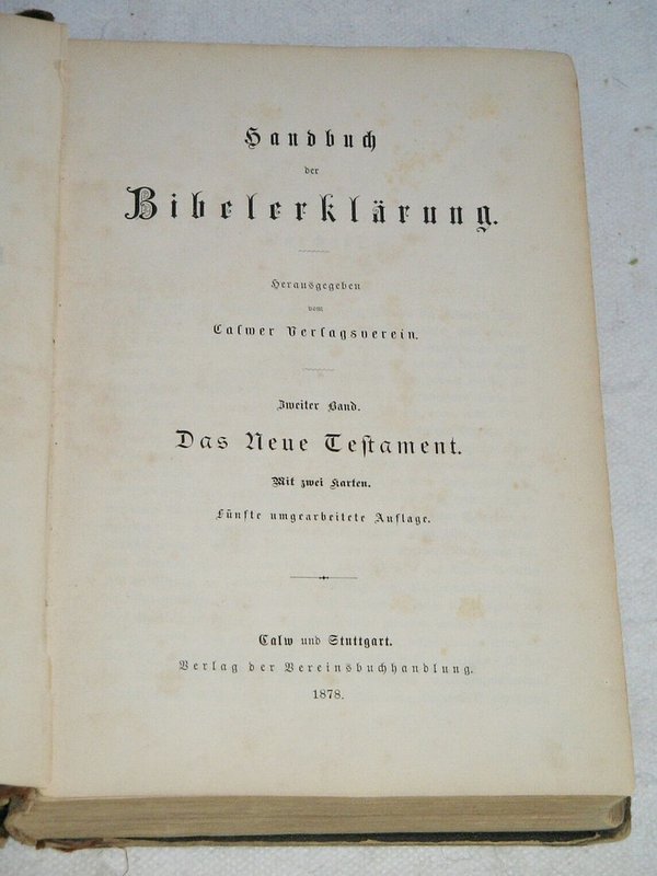 Handbuch der Bibelerklärung - Erster und Zweiter Band ~ 1878