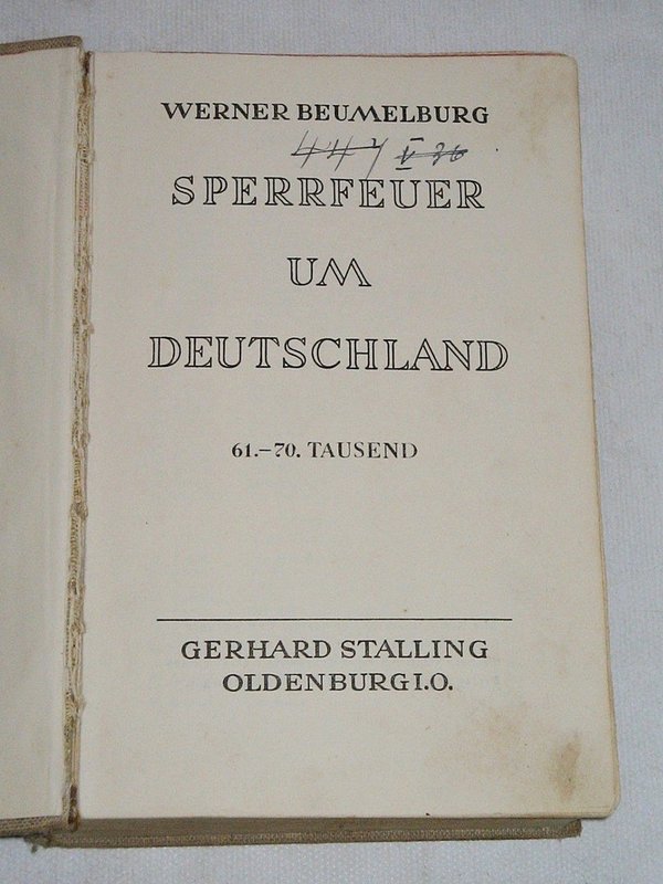 Werner Beumelburg - Sperrfeuer um Deutschland ~ 1929