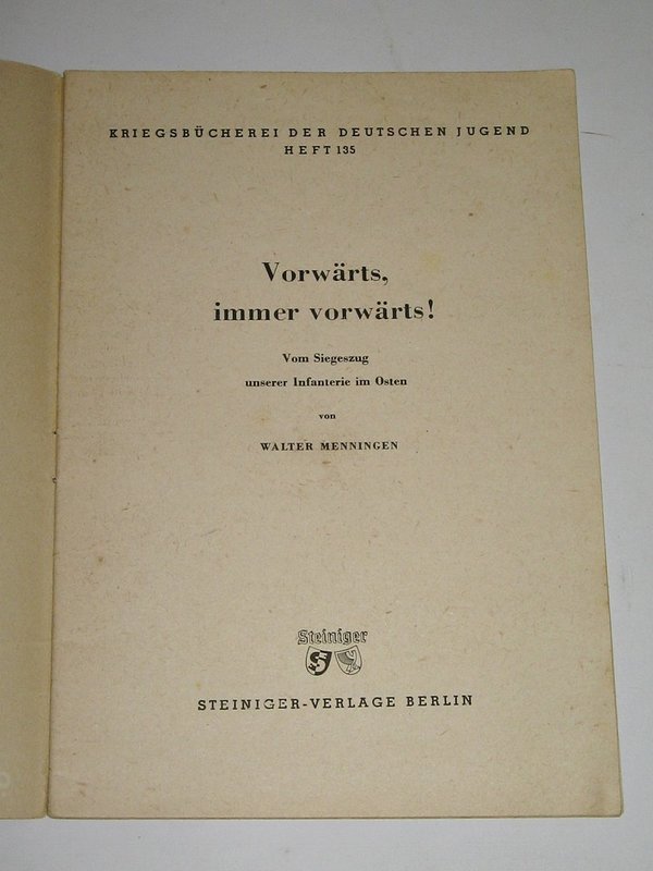 Walter Menningen - Vorwärts, immer vorwärs! ~ um 1944