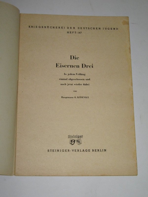 O. Köhnke - Die Eisernen drei ~ 1944