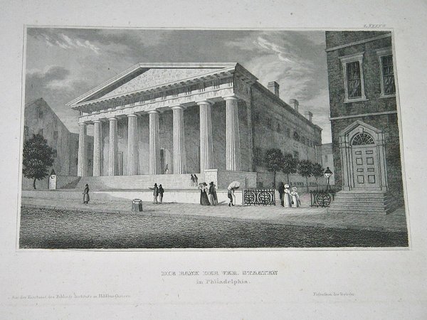 Stahlstich um 1850 ~ Die Bank der Vereinigten Staaten (in Philadelphia)