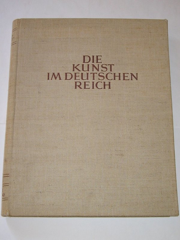 Die Kunst im Deutschen Reich - Grosse Deutsche Kunstausstellung 1940