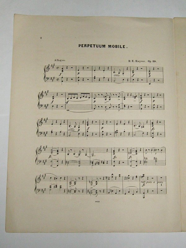 Perpetuum Mobile von H.E. Kayser Op. 59 ~ Notenheft um 1900