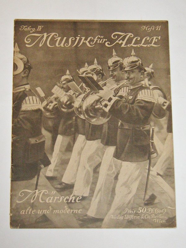 Musik für Alle - alte und moderne Märsche ~ um 1915