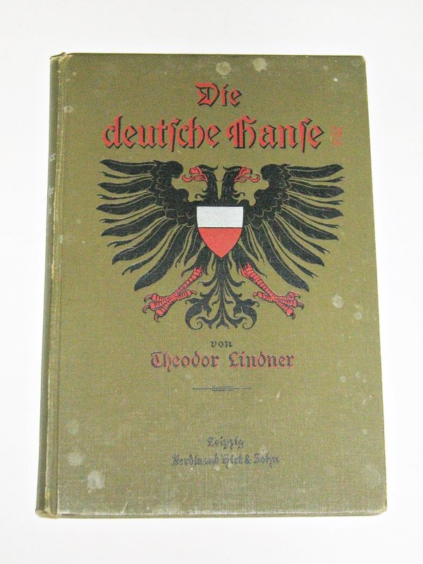 Theodor Lindner - Die deutsche Hanse ~ 1899