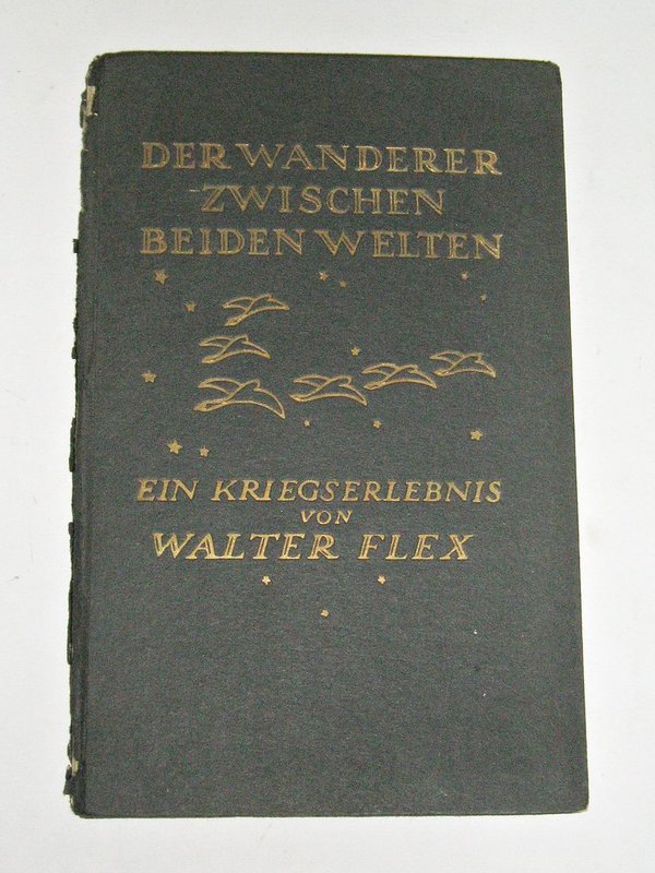 Walter Flex - Der Wanderer zwischen beiden Welten ~ 1939
