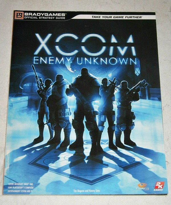 Strategy Guide XCom - Enemy Unknown