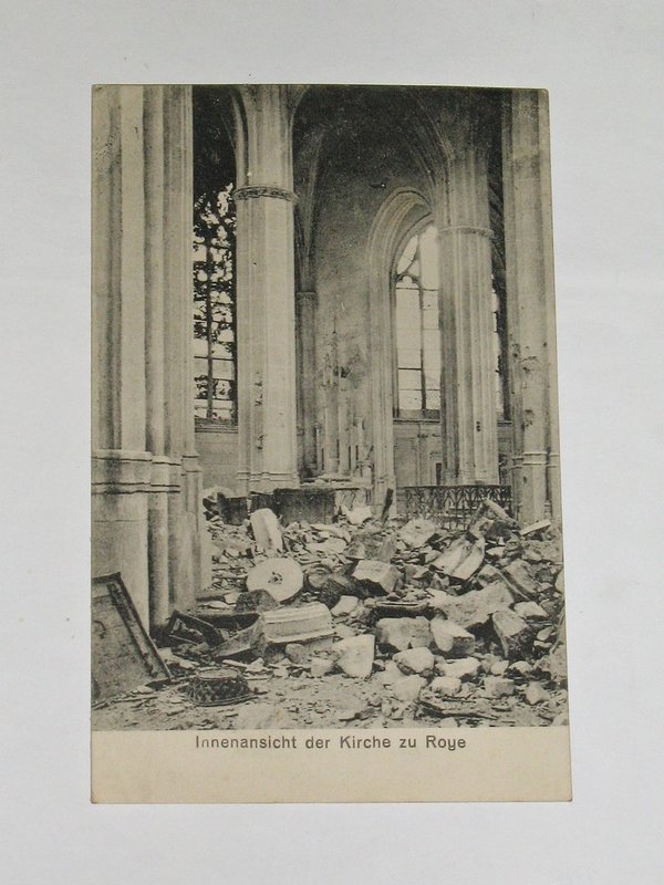 Feldpostkarte "Innenansicht der Kirche zu Roye" ~ 1915