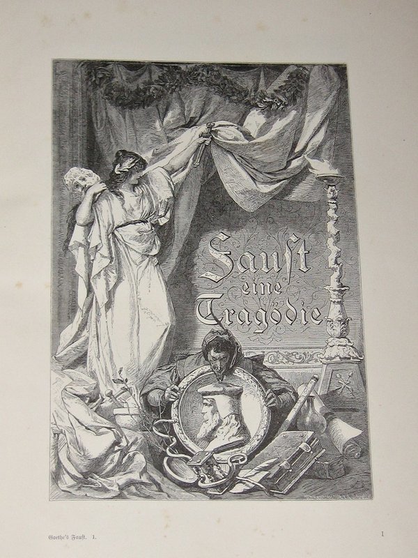 Goethe's Faust ~ Illustrierte Prachtausgabe um 1900