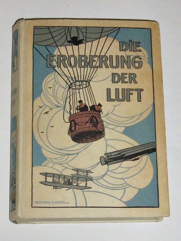 Die Eroberung der Luft ~ 1920